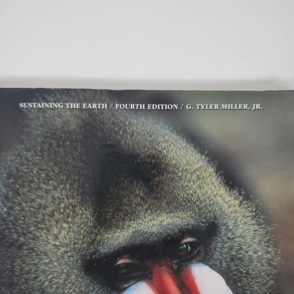 Sustaining the Earth : An Integrated Approach by G. Tyler Miller Jr. (1999,...